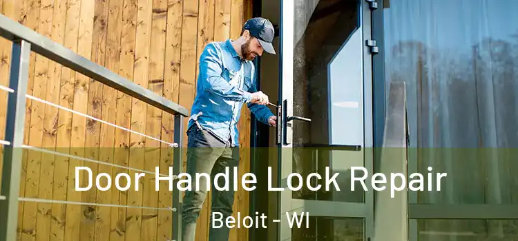 Door Handle Lock Repair Beloit - WI