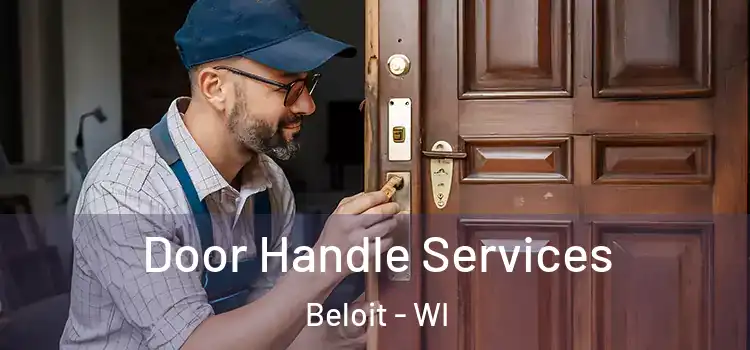 Door Handle Services Beloit - WI
