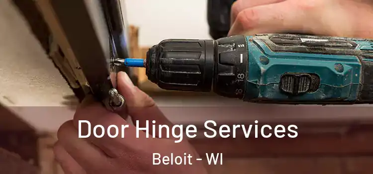 Door Hinge Services Beloit - WI