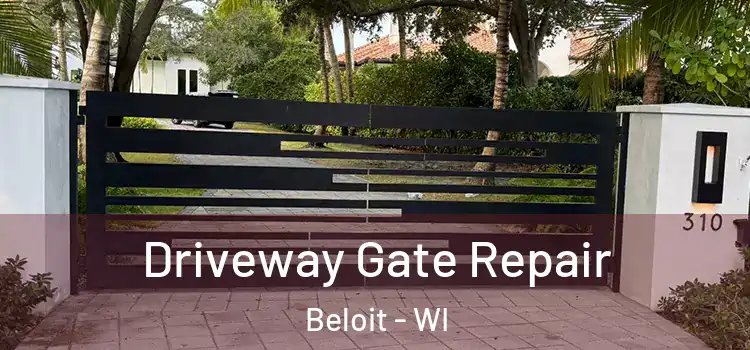 Driveway Gate Repair Beloit - WI