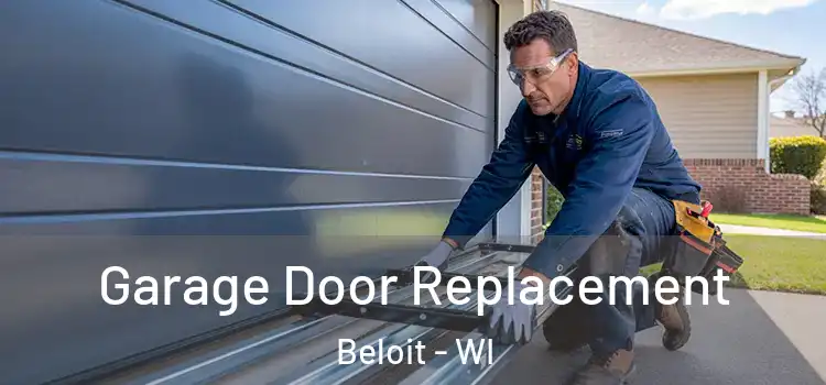  Garage Door Replacement Beloit - WI