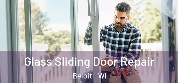 Glass Sliding Door Repair Beloit - WI