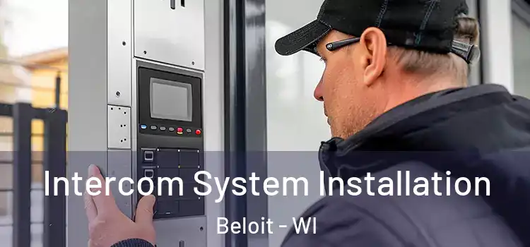 Intercom System Installation Beloit - WI