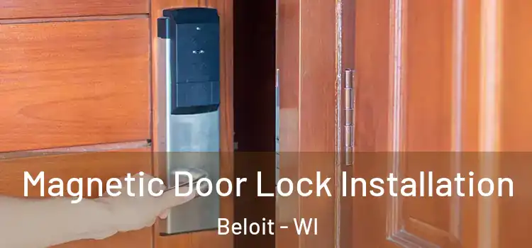  Magnetic Door Lock Installation Beloit - WI