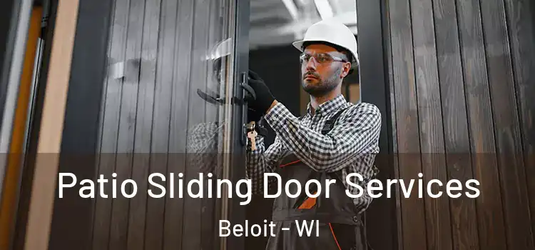 Patio Sliding Door Services Beloit - WI