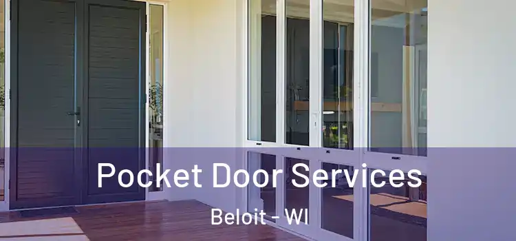 Pocket Door Services Beloit - WI