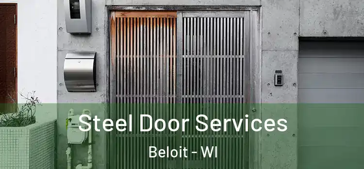 Steel Door Services Beloit - WI